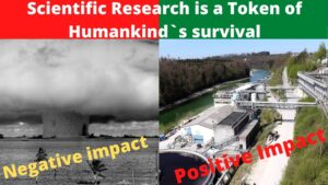Scientific Research is a Token of Humankind's survival