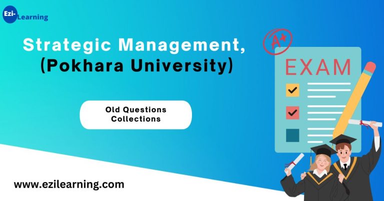 Strategic management question bank Pokhara university